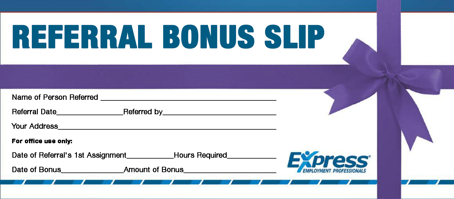 Oxnard Jobs - Download your copy of the referral bonus slip